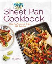 Hungry Girl Sheet Pan Cookbook