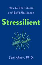 Stressilient