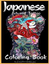 Japanese Art and Tattoo Coloring Book