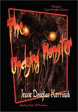 The Undying Monster