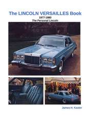 The Lincoln Versailles Book