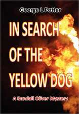 In Search of the Yellow Dog