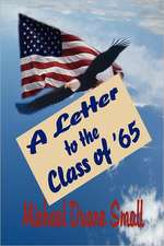 A Letter to the Class of '65