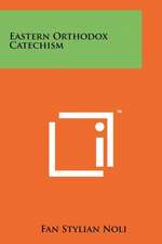 Eastern Orthodox Catechism
