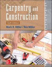 Carpentry and Construction, Sixth Edition