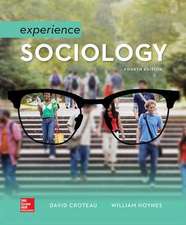 Looseleaf for Croteau Experience Sociology