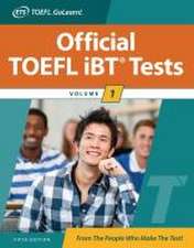 Official TOEFL iBT Tests Volume 1, Fifth Edition