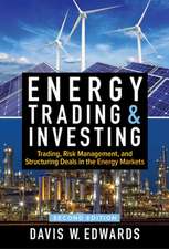 Energy Trading & Investing 2E (PB)