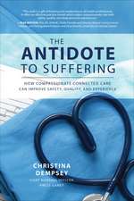 The Antidote to Suffering (PB)