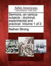 Sermons, on Various Subjects