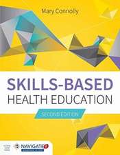 Skills-Based Health Education