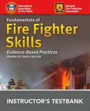 Fundamentals of Fire Fighter Skills: Evidence-Based Practices Instructor's Test Bank CD