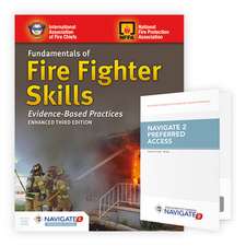 Fundamentals of Fire Fighter Skills Evidence-Based Practices