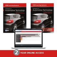 Fundamentals of Automotive Technology, 2nd Edition Textbook / Student Workbook / 2 Year Fat Online Access Pack