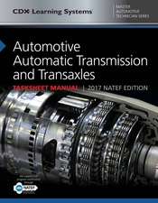 Automotive Automatic Transmission and Transaxles Tasksheet Manual: CDX Master Automotive Technician Series