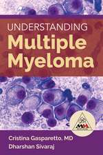 Understanding Multiple Myeloma