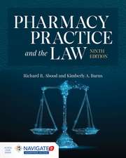 Pharmacy Practice and the Law 9e W/Advantage Access