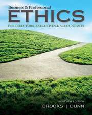 Business & Professional Ethics for Directors, Executives & Accountants