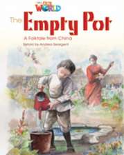 Seargent, A: Our World Readers: The Empty Pot