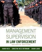 Management and Supervision in Law Enforcement