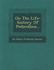 On the Life-History of Pedicellina...