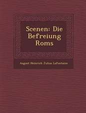 Scenen: Die Befreiung ROMs