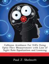 COLLISION AVOIDANCE FOR UAVS U