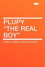 Plupy "the Real Boy"