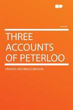 Three Accounts of Peterloo