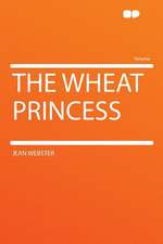 The Wheat Princess