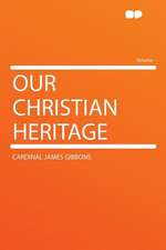 Our Christian Heritage