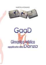 Gaad Ginnastica Artistica Applicata Alla Danza