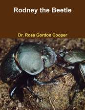 Cooper, R: Rodney the Beetle