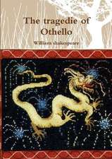 The Tragedie of Othello