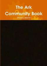 The Ark Community Book