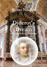 Diderot's Dream