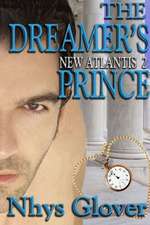 The Dreamer's Prince