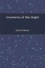 Creatures of the Night