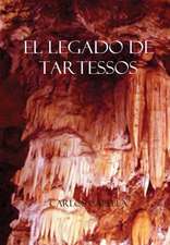 El Legado de Tartessos