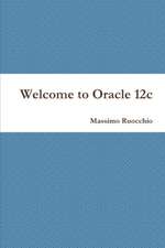 Welcome to Oracle 12c