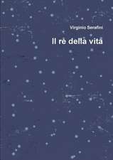 Il Re Della Vita