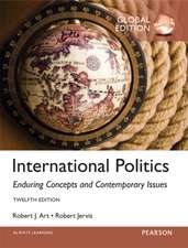 Art, R: International Politics: Enduring Concepts and Contem