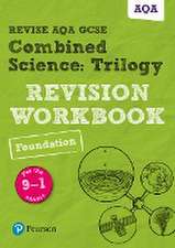 Pearson REVISE AQA GCSE Combined Science: Trilogy: Revision Workbook - for 2025 and 2026 exams