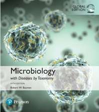 Bauman, R: Microbiology with Diseases by Taxonomy with Physi