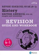 Pearson REVISE Edexcel GCSE History British America Revision Guide and Workbook: for 2025 and 2026 exams incl. online revision and quizzes - for 2025 and 2026 exams