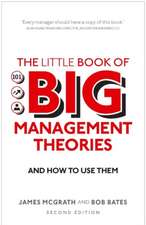 The Little Book of Big Management Theories