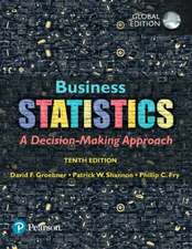 Business Statistics plus Pearson MyLab Statistics with Pearson eText, Global Edition