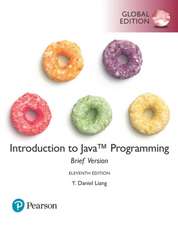 Liang, Y: Intro to Java Programming, Brief Version plus Pear