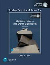 Hull, J: Student Solutions Manual for Options, Futures, and