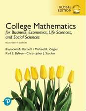 College Mathematics for Business, Economics, Life Sciences, and Social Sciences plus MyLabMathematics with Pearson eText, Global Edition